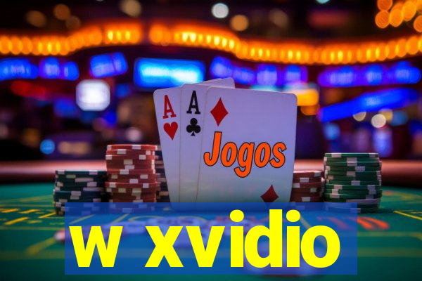 w xvidio